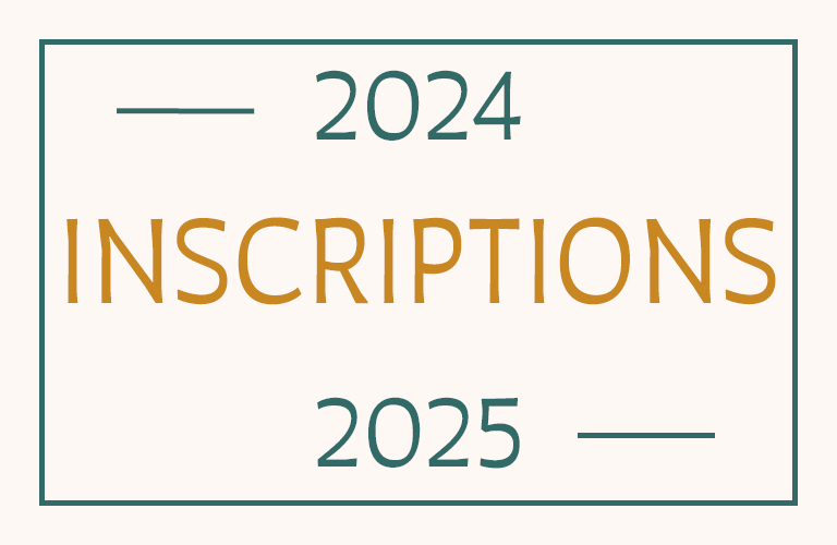 Les inscriptions 2024-2025 sont ouvertes