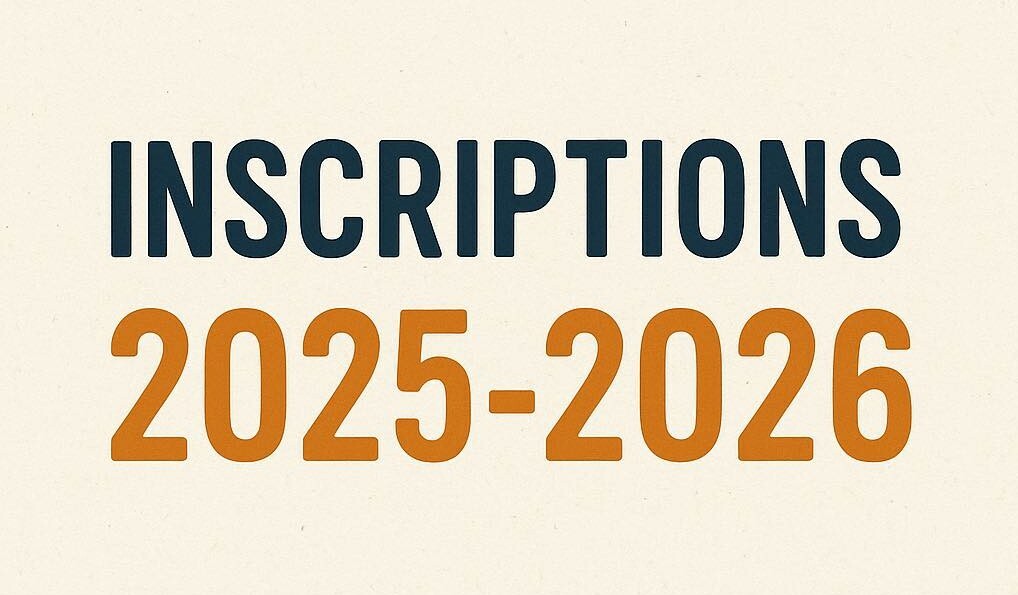 Les inscriptions 2025-2026