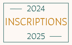 Les inscriptions 2024-2025 sont ouvertes